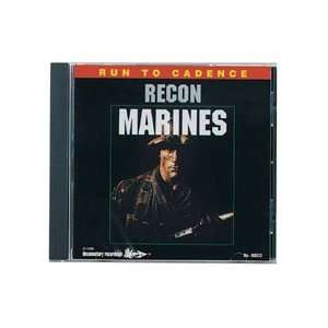  RUN TO CADENCE: RECON MARINES CD: Everything Else