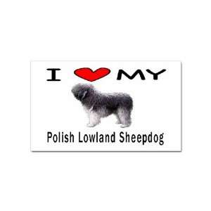  I Love My Polish Lowland Sheepdog Rectangular Sticker 