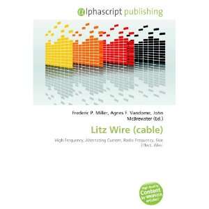 Litz Wire (cable) 9786132834423  Books
