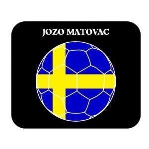  Jozo Matovac (Sweden) Soccer Mouse Pad 