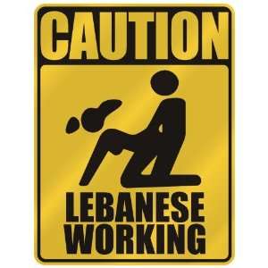   CAUTION  LEBANESE WORKING  PARKING SIGN LEBANON