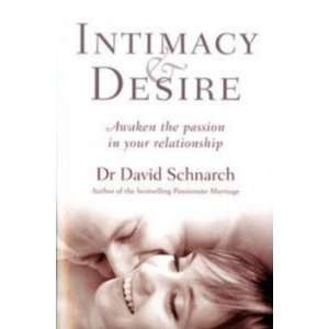  Intimacy and Desire Schnarch David Books