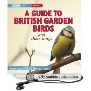  A Guide to British Garden Birds (Audible Audio Edition 