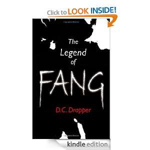 The Legend of Fang D.C Drapper  Kindle Store