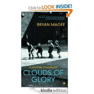 Clouds Of Glory Bryan Magee  Kindle Store