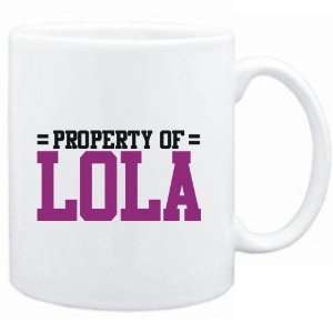    Mug White  Property of Lola  Female Names