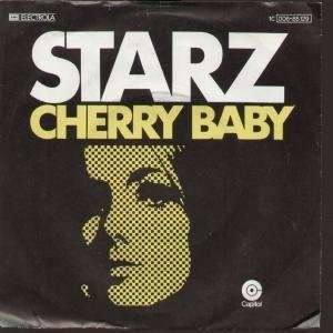   : CHERRY BABY 7 INCH (7 VINYL 45) GERMAN CAPITOL 1977: STARZ: Music