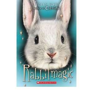  Rabbit Magic[ RABBIT MAGIC ] by Webb, Holly (Author) May 