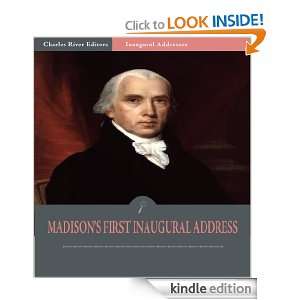  James Madisons First Inaugural Address (Illustrated) James Madison 