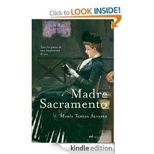 Madre Sacramento (Spanish Edition) Álvarez María Teresa  