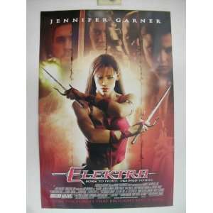  Jennifer Garner Electra Poster Born To Fight Trained to 