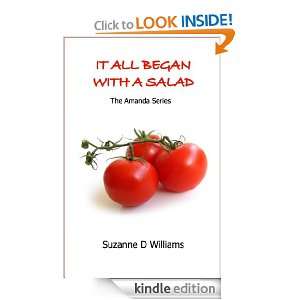 It All Began With A Salad (The Amanda Series) Suzanne Williams 