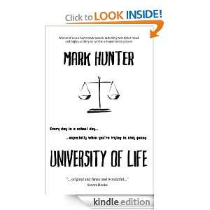 University of Life Mark Hunter  Kindle Store