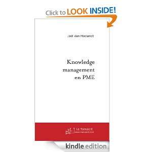 Knowledge management en PME (French Edition) Joël Van Hoolandt 