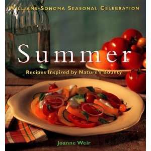  Summer Recipes Inspired by Natures Bounty (Williams 