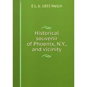    Historical souvenir of Cobleskill, N.Y. E L. b. 1855 Welch Books