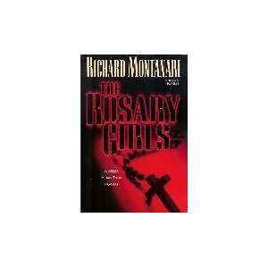  The Rosary Girls (9780739450970) Richard Montanari Books