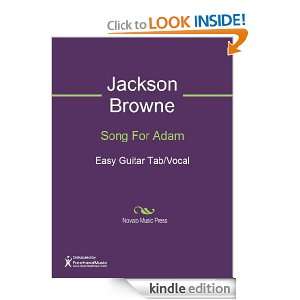 Song For Adam Sheet Music Jackson Browne  Kindle Store