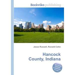  Hancock County, Indiana Ronald Cohn Jesse Russell Books