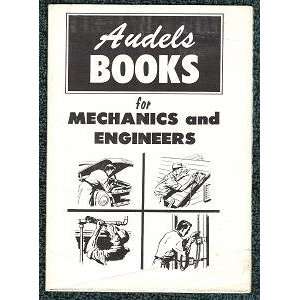  Audels Books for Mechanics and Engineers (Catalog): Theo. Audel 