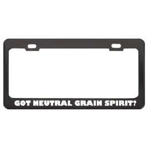 Got Neutral Grain Spirit? Eat Drink Food Black Metal License Plate 