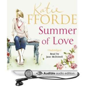  Summer of Love (Audible Audio Edition) Katie Fforde, Jane 