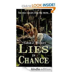 Lies in Chance Sarah J. Bradley  Kindle Store