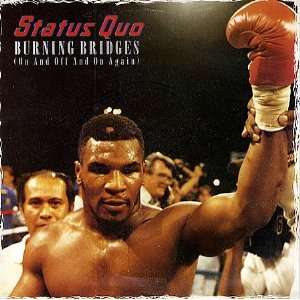  Burning Bridges: Status Quo: Music