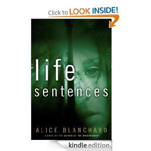 Life Sentences Alice Blanchard  Kindle Store