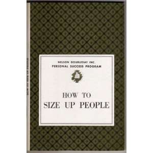  How to Size Up People Various Books