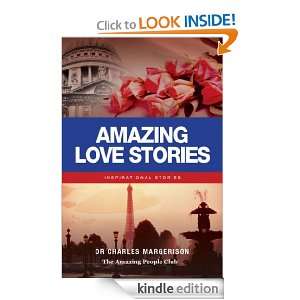 Amazing Love Stories Dr Charles Margerison  Kindle Store
