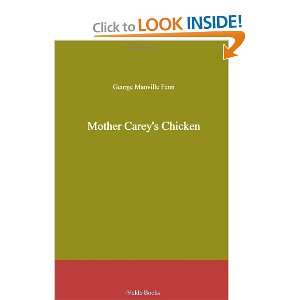  Mother Careys Chicken (9781444453232): George Manville 