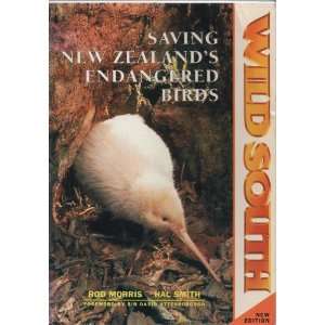   South Saving New Zealands Endangered Birds (9781869412494) Books