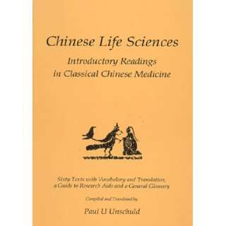  Life Sciences: Introductory Readings in Classical Chinese Medicine 