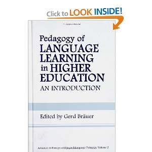  Pedagogy of Language Learning in Higher Education An 