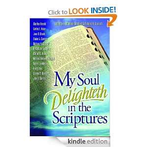 My Soul Delighteth in the Scriptures H. Wallace Goddard, Richard H 