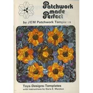   Patchwork made perfect: Toys designs templates: Doris E Marston: Books