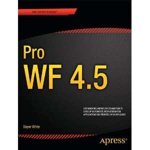  Pro WF 4.5 (Professional Apress) (9781430243830) Bayer 
