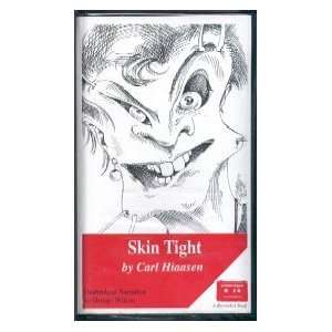   Skin Tight (9781556908460) Carl Hiaasen, George Wilson Books