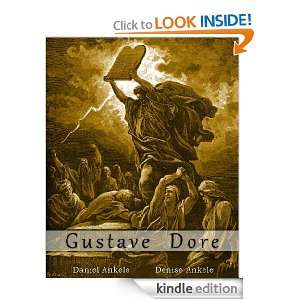 Gustave Dore: Daniel Ankele, Denise Ankele, Gustave Dore:  