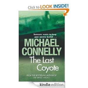 The Last Coyote Michael Connelly  Kindle Store