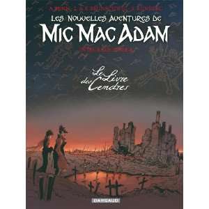  Les Nouvelles Aventures de Mic Mac Adam, Tome 4  IntÃ 