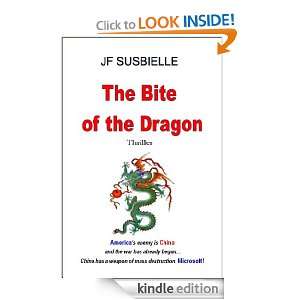The Bite of the Dragon JF Susbielle  Kindle Store