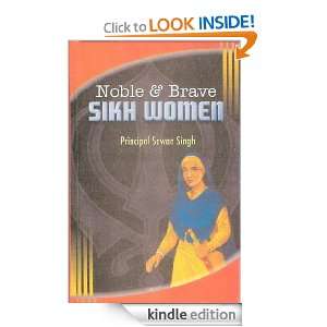 Twenty One Noble and Brave Sikh Women Sawan Singh  Kindle 
