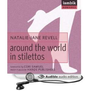  Around the World in Stilettos (Audible Audio Edition 