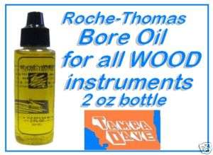 Bore Oil Roche Thomas / wood clarinet oboe bassoon etc.  