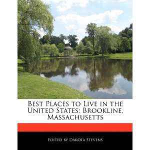  Best Places to Live in the United States Brookline 