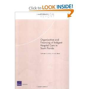  Organization and Financing of Hospital Care for indigents 