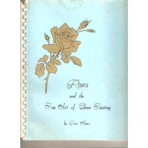   Roses and the Fine Art of China Painting Sonie Ames (artist) Books