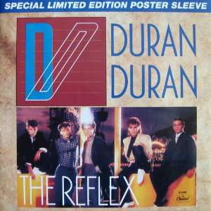  the reflex 45 rpm single DURAN DURAN Music